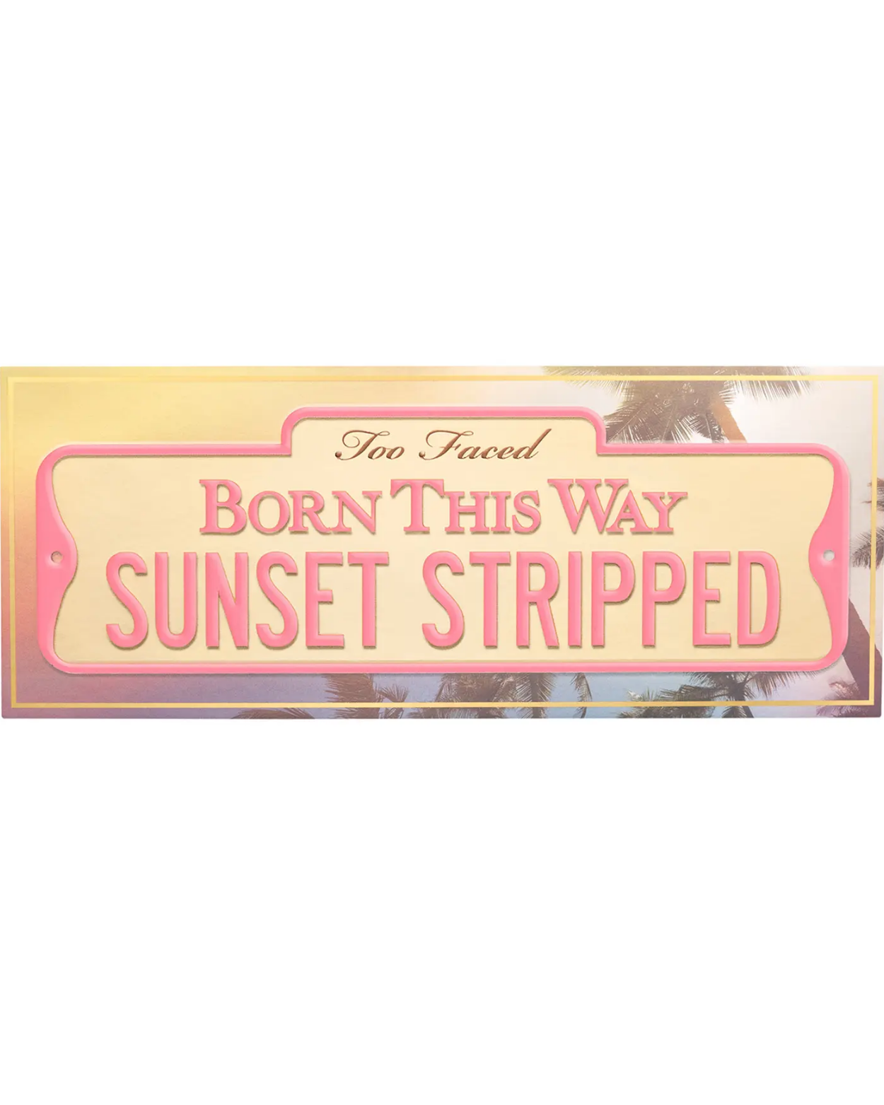 (Incoming Stock: ETA 30 Days) Born this Way Sunset Stripped Eyeshadow Palette